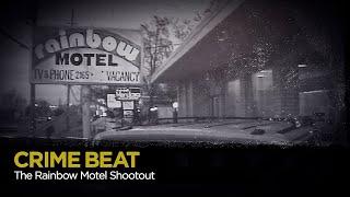 Crime Beat: The Rainbow Motel Shootout | S5 E24