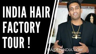 Take our business trip to India and learn about the human hair industry- India Hair Factory Tour