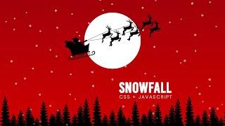 Snowfall Animation Effects using CSS & Javascript | Html CSS Christmas Animation