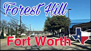 Forest Hill, TX- Suburb of Fort Worth