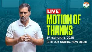 Motion of Thanks | 18th Lok Sabha | Rahul Gandhi