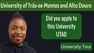 University of Trás-os-Montes and Alto Douro(UTAD) | Driving Tour |Study in Portugal