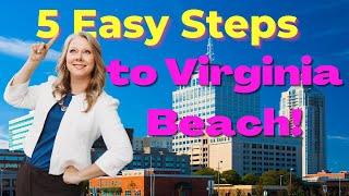 Moving to Virginia Beach | 5 Easy Steps