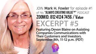 Always Creating Value™ Podcast Ep-1 Excerpt #5 with guest Devon Blaine