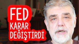 Atilla Yeşilada - Fed Karar Değiştirdi, Dünya Ekonomisi ve Türkiye Nasıl Etkilenir?