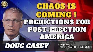 Chaos, War, Gold, Silver, Uranium, Copper - Doug Casey