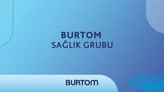 BURTOM; 800 sağlık çalışanı, 80 hekimi, 4 Tıp Merkezi, 5 Tıbbi Görüntüleme Merkeziyle 29. Yılında!