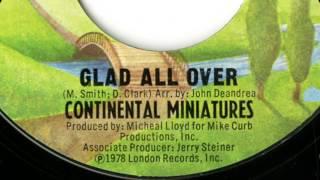 "Glad All Over" by The Continental Miniatures