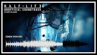 Half-Life 3 Unofficial Soundtrack - Combine Operations