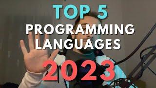 Top 5 Programming Languages to learn in 2023