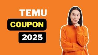 Temu Coupon Code 2025 | Temu $100 Coupon Bundle