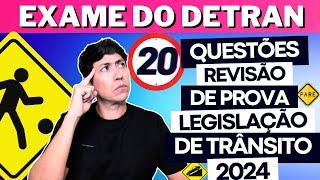 Prova do Detran REVISÃO 2024 , 20 QUESTÕES COMENTADAS DO EXAME TEÓRICO, Legislação de trânsito