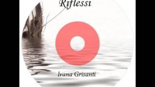Ivana Grisanti-01 Dove morirò