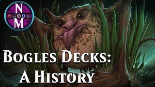 The History of Bogles Decks | MTG Deck History #11