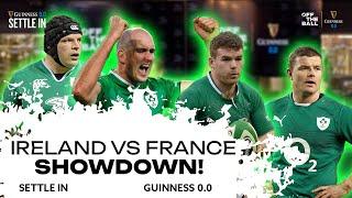 The Best Rivalry in Rugby? | FRANCE vs IRELAND | Brian O'Driscoll & Former Team Mates! | Settle In