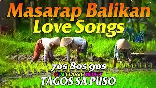 Mga Lumang Tugtugin  Masarap Balikan 60s 70s 80s ~ Tagalog Love Songs || Lumang Kanta Nonstop 60's