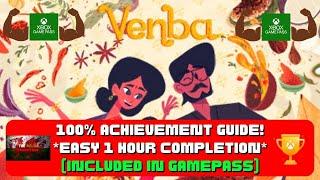 Venba - 100% Achievement Guide! *EASY 1 Hour Completion* (Included in Gamepass)