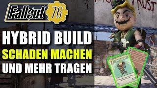 Hybrid Build | Tragekapazität & Schaden machen | Fallout 76