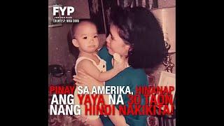 Pinay sa Amerika, hinanap ang yaya na 30 taon nang hindi nakikita! | FYP