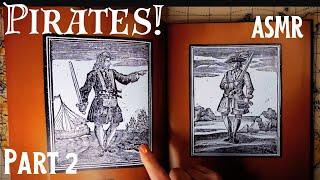 ASMR | Pirates! Part 2 - Whispered History Reading from this Illustrated Vintage Seafarers Book