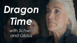 The Red Dragon and the Gold — Dragon Time with Schwift and Glidus (House of the Dragon S2E04)