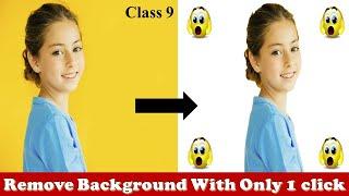 Photo Background Remove in One Click | Quick Selection Tool and Magic wand Tool - Class 9