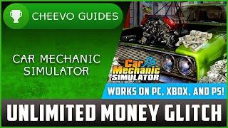 Car Mechanic Simulator - Unlimited Money Glitch (Xbox/PS4) **ACHIEVEMENTS WORK**