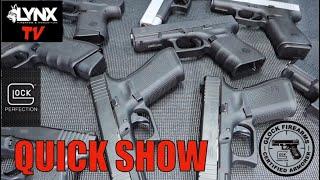 Lynx FA TV : Glock "Quick Show"