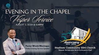 50th Anniversary Vesper Service || Stadium Community Seventh-day Adventist Church || August 2, 2024