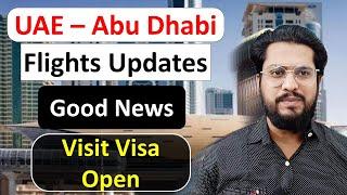 UAE Flights Update Today- Visit Visa Updates Abu Dhabi | UAE News