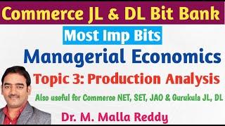 JL Commerce Bits | Managerial Economics | Production Analysis | Important MCQs | Dr. M. Malla Reddy