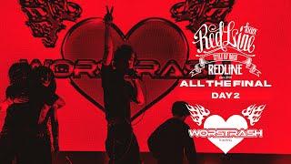 【REDLINE ALL THE FINAL】DAY2  WORSTRASH - KAGEROU / Deep Wet Pink Cave -