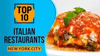 Top 10 Best Italian Restaurants in New York City