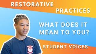 Restorative Practices: Students' Perspectives