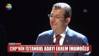 CHP'nin İstanbul adayı Ekrem İmamoğlu