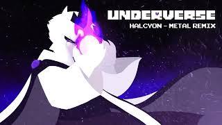 Underverse OST - Halcyon [Metal Remix] [X!Tale Toriel's Theme]