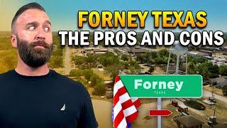 Pros and Cons of Living in Forney Texas