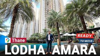 A121  | Lodha Amara Thane | Ready to Move in Flats Available | Best in Thane Location | #flats