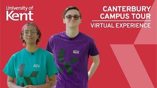 Canterbury Campus Tour | University of Kent | Virtual Experience