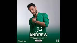 New Music Andrew - Naz | اندروو ناز