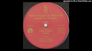 Mark Grusane & Mike Cole Featuring Deanna | Time & Space (Vocal)