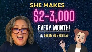 She Makes $2,500-$3,000 EVERY MONTH with Her ONLINE SIDE HUSTLE! Today, She'll Show Us How Tutorial