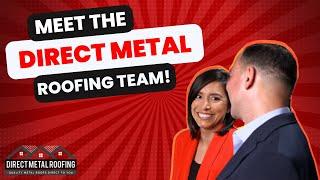 Meet the Direct Metal Roofing Team