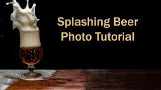 Splashing Beer - Photography, Photoshop and Prop Making Tutorial