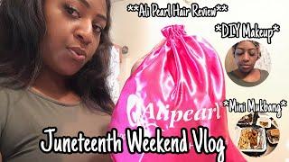 VLOG: JUNETEENTH EVENT+ALI PEARL HAIR REVIEW+DIY MAKEUP & MORE |WHITNEYAALIYAHH