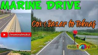 Amazing Marine Drive Cox's Bazar || mukut Vlog