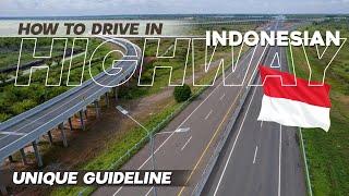 Indonesian Highway Driving: What You Need to Know