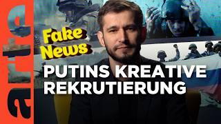 Kanonenfutter für Putin | Fake News | ARTE