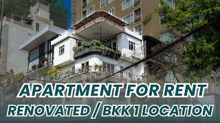 RENOVATED APARTMENT IN PHNOM PENH | BKK 1 LOCATION | CAMBODIA REAL ESTATE