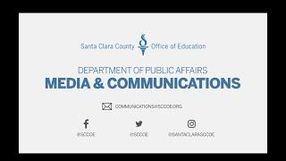 Media & Communications at the Santa Clara County Office of Education